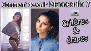 Comment devenir Mannequin  Critères et Étapes [upl. by Arianne606]