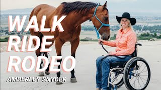 WALK RIDE RODEO  Amberley Snyders Story [upl. by Ardin]