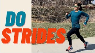 WHAT ARE RUNNING STRIDES amp How to Do Them to Get Faster [upl. by Gardie390]