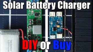 Solar Battery Charger LiPoLiIon  DIY or Buy [upl. by Artemas]