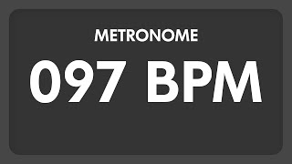 97 BPM  Metronome [upl. by Tlevesor]