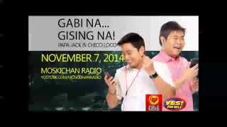 Gabi na Gising na Papa Jack Chico Loco November 7 2014 Karaoke [upl. by Aihsi]