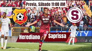 Previa Herediano vs Saprissa [upl. by Aihn]