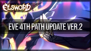 Elsword Official  Eve 4th Path Update [upl. by Anev]