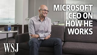 Microsoft CEO Satya Nadella How I Work  WSJ [upl. by Ymassej]