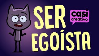 Ser egoísta  Casi Creativo [upl. by Awra596]