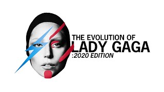 The EVOLUTION of Lady Gaga 2020 Edition [upl. by Atnahc391]