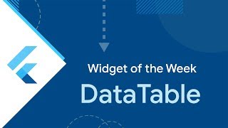DataTable Flutter Widget of the Week [upl. by Hesky]
