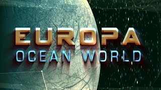 Europa Ocean World [upl. by Nissie]