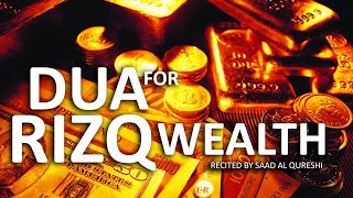 DUA FOR WEALTH Money RIZQ GOOD JOB amp SUCCESS IN BUSINESS [upl. by Eilyak568]