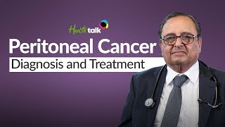 Peritoneal cancer Diagnosis and Treatment  Health Talks [upl. by Atin720]