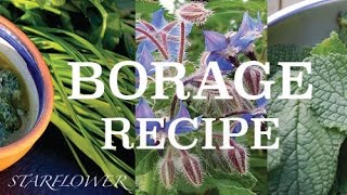 BORAGE Recipe [upl. by Eigroeg]