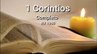 1 CORINTIOS Completo Biblia Hablada ReinaValera 1960 [upl. by Ellehsal82]