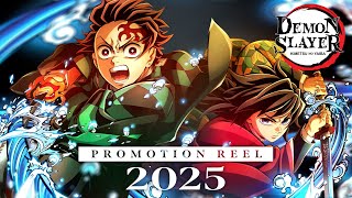 Demon Slayer Kimetsu no Yaiba  PROMOTION REEL 2025 [upl. by Aneelas]