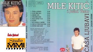 MIle Kitic i Juzni Vetar  Casa ljubavi Audio 1984 [upl. by Limann863]