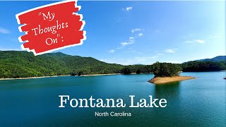 quotMy Thoughts Onquot Fontana Lake [upl. by Piwowar]