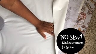 DIY  How To Make Blackout Curtains  NO SEW BLACKOUT CURTAINS [upl. by Ardnasyl]