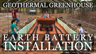 DIY Geothermal Greenhouse Part 4 Earth Battery INSTALLATION [upl. by Goldie]