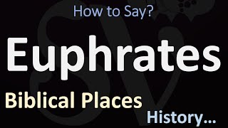 How to Pronounce Euphrates CORRECTLY [upl. by Rhett]