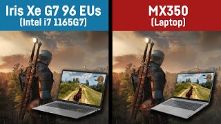 Intel Iris Xe i7 1165G7 vs Nvidia MX350 in 11 Games [upl. by Ianthe]