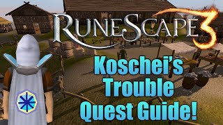 Runescape 3 Koscheis Troubles MiniQuest Guide [upl. by Perkoff]