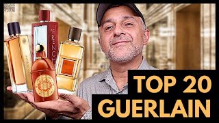 TOP 20 GUERLAIN FRAGRANCES  My Favorite Guerlain Fragrances Perfumes Colognes [upl. by Audi]