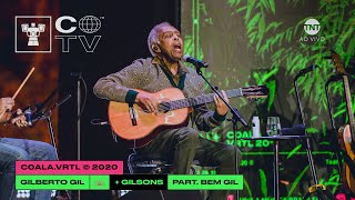 LIVE  GILBERTO GIL E GILSONS  Coala Festival 2020 Completo [upl. by Gunter]