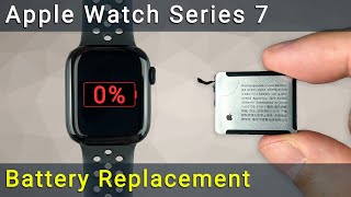 Apple Watch Series 7 Battery Replacement Guide [upl. by Verbenia]