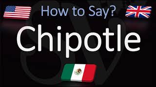 How to Pronounce Chipotle CORRECTLY Mexican Grill Pronunciation [upl. by Rik124]