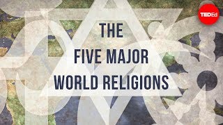 The five major world religions  John Bellaimey [upl. by Phelan]