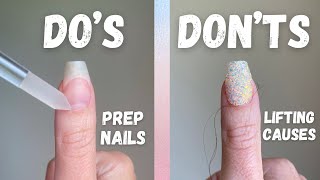 DO’s and DON’TS  Prepping Nails for Dip Powder  Prevent LIFTING  Protect Your Natural Nails [upl. by Marlowe]