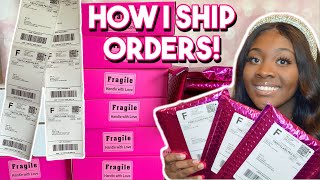 HOW I PACKAGE amp SHIP ORDERS DETAILED TUTORIAL  LIFE OF AN ENTREPRENEUR [upl. by Anielram]