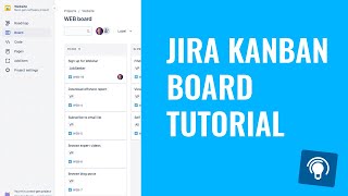 JIRA Kanban Tutorial [upl. by Reider]