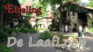 Efteling  De LaafLoop [upl. by Spaulding]