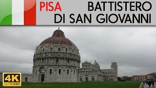 PISA  Battistero di San Giovanni in Piazza dei Miracoli [upl. by Washko]