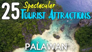 25 TOURIST ATTRACTIONS IN PALAWAN  Palawan Philippines Best Places To Visit [upl. by Brebner]