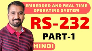 RS232 Part1 Explained in Hindi l Embedded and Real time Operating System Course [upl. by Aihsila294]