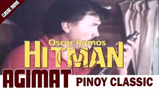 AGIMAT  OSCAR RAMOS  HITMAN  RAMON REVILLA FULL MOVIE IMPROVED [upl. by England]