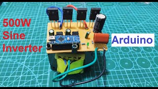 Part3  500W Sine Wave Inverter Using Arduino  H Bridge [upl. by Ernesto]