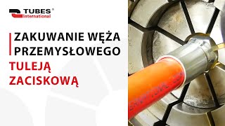 Zakuwanie węża przemysłowego tuleją zaciskową [upl. by Barnum20]