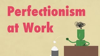 The Dangers of Perfectionism [upl. by Brunhilda]