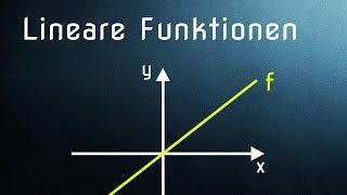 Lineare Funktionen  Sehr einfache Einführung [upl. by Shepperd]