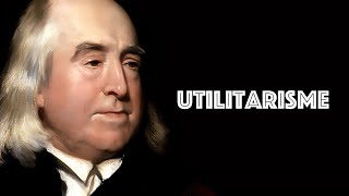 BENTHAM  Questce que lutilitarisme [upl. by Woolson128]