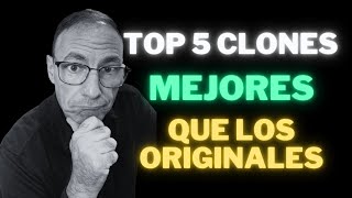 TOP 5 CLONES MEJORES que los ORIGINALES [upl. by Duquette523]