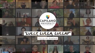 quotLully Lulla Lullayquot  Philip WJ Stopford【CapU Music】【Virtual Choir】 [upl. by Illac]