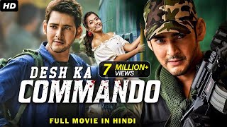 Desh Ka Commando  South Indian Full Movie Dubbed In Hindi  Mahesh Babu Amisha Patel [upl. by Nylzzaj]