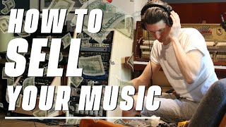 How To Sell Your Music  7 Ways To Make Money [upl. by Shah73]