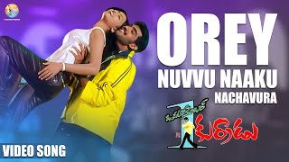 Orey Nuvvu Naaku Nachavura Full Video Song  Okatonumber Kurradu  Taraka Ratna  MMKeeravaani [upl. by Claudius81]