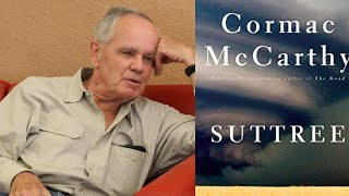 Cormac McCarthy Discussing Suttree [upl. by Ydnagrub]