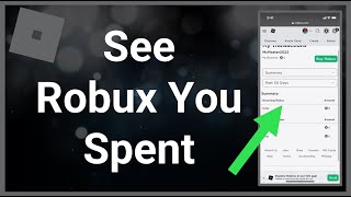 How To See How Much Robux You Spent [upl. by Pik584]